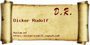 Dicker Rudolf névjegykártya